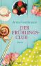 Der Frühlingsclub