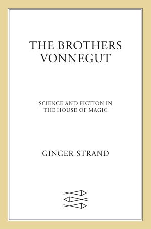 The Brothers Vonnegut