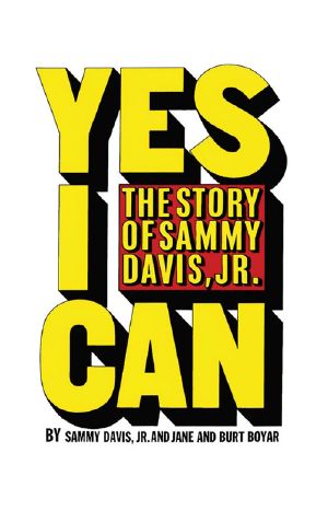 Yes I Can · The Story of Sammy Davis, Jr.