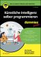 Künstliche Intelligenz selber programmieren für Dummies Junior