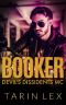 Booker · an MC Lite Instalove Novella Romance (Devil's Dissidents MC Book 3)