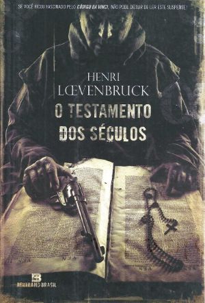 O Testamento Dos Séculos