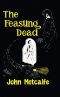 The Feasting Dead