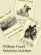 Hauff, Wilhelm: Märchen
