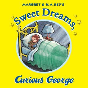 Sweet Dreams, Curious George