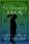 Whiskeyjack (Greenwing & Dart Book 3)