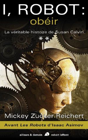 I, Robot : Obéir