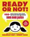 Ready or Not! · 150+ Make-Ahead, Make-Over, and Make-Now Recipes by Nom Nom Paleo