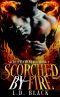 Scorched by Fire (Sacred Elementals Book 1)