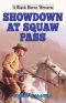 Showdown at Squaw Pass