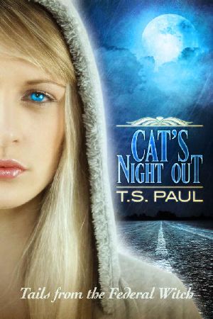 Cat's Night Out · Tails From the Federal Witch