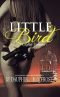 Little Bird · Caged Volume 1