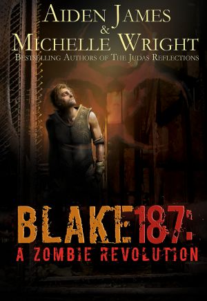 Blake 187: A Zombie Revolution