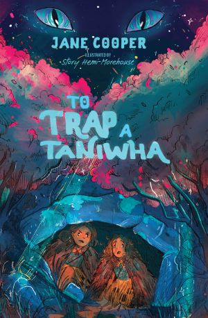 To Trap a Taniwha