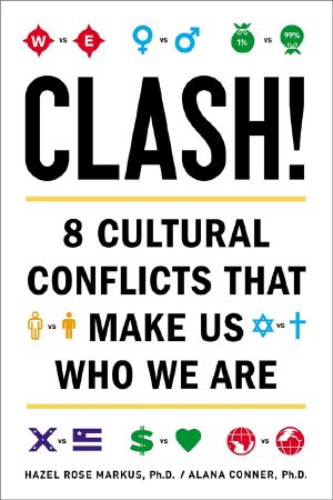 Clash! 8 Cultural Conflicts That Make Us Who We Are