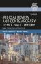 Judicial Review and Contemporary Democratic Theory · Power, Domination, and the Courts (Law, Courts and Politics)