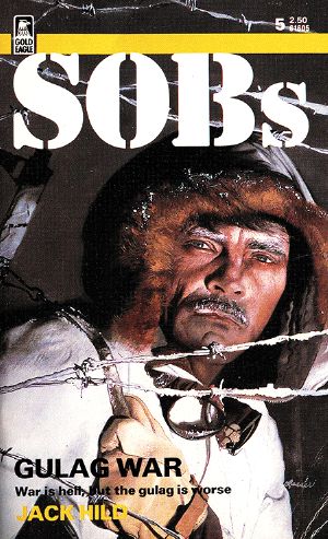 SOBs 05 Gulag Wars