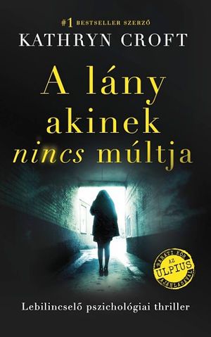 A lány akinek nincs múltja