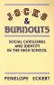 Jocks and Burnouts · Social Categories and Identity in the High School