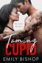 Taming Cupid