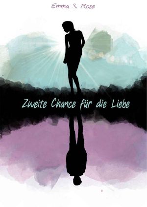 Zweite Chance für die Liebe