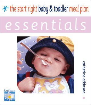 Start Right Baby & Toddler Meal Planner (Essentials)