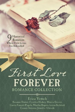 First Love Forever Romance Collection