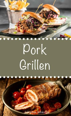 Pork Grillen