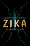 Zika · the Emerging Epidemic