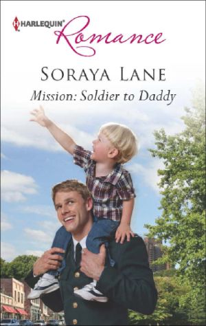 Mission · Soldier to Daddy