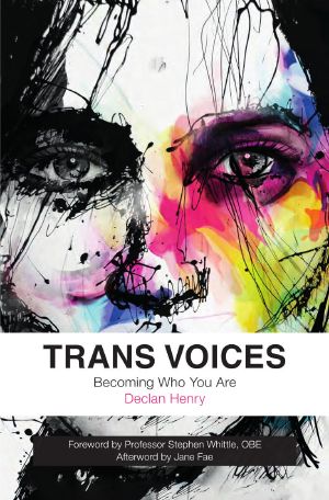 Trans Voices · Becoming Who You Are