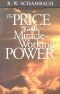 The Price of God's Miracle-Working Power