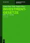 Investmentgesetze · Band 1 §§ 1 - 272 KAGB · 3.Auflage