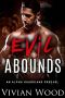 Evil Abounds · an Alpha Guardians Prequel