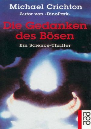 Die Gedanken des Bösen