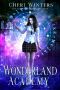 Wonderland Academy · Book 1