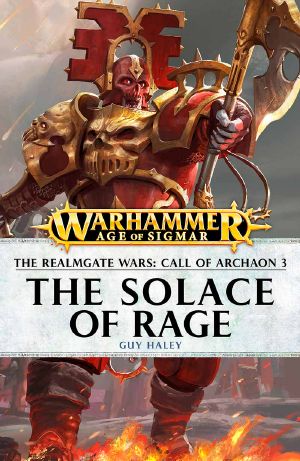 The Realmgate Wars · Call of Archaon – 3. The Solace of Rage