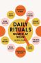 Daily Rituals