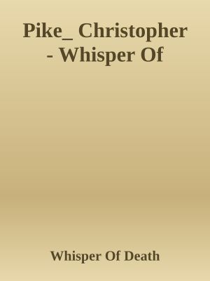 Pike_ Christopher - Whisper Of