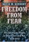 Freedom From Fear: The American People in Depression and War, 1929-1945