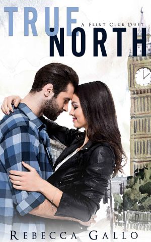 True North · A Flirt Club Duet