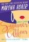 Summer Affair: A Hilarious and Tender Friends to Lovers Romantic Comedy (The Eastons)