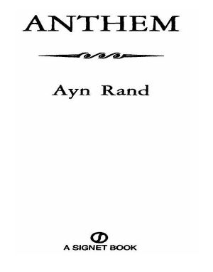 Ayn Rand's Anthem