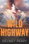 Wild Highway · Runaway Series - Book 2