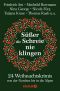 Süßer die Schreie nie klingen · 24 Weihnachtskrimis von der Nordsee bis in die Alpen