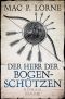 Der Herr der Bogenschützen, Roman