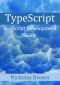 TypeScript · JavaScript Development Guide