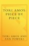 Tori Amos · Piece by Piece