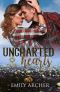 Uncharted Hearts · A Small Town Romantic Adventure (Lose Your Heart Book 1)