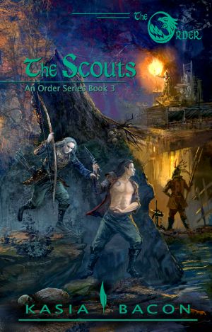 The Scouts: An Order Series Book Three (The Order 3)